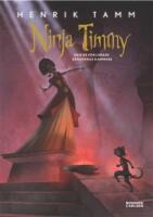 Ninja Timmy och de f&ouml;rlorade s&aring;ngernas kammare