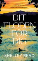 Dit floden f&ouml;r dig
