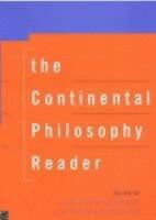 The Continental philosophy reader