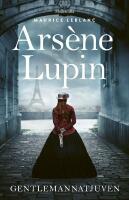 Ars&egrave;ne Lupin, gentlemannatjuven