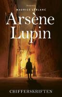 Ars&egrave;ne Lupin: Chifferskriften