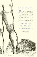 Den store Gargantuas f&ouml;rskr&auml;ckliga leverne