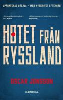 Hotet fr&aring;n Ryssland
