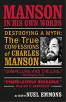 Manson in His Own Words