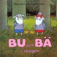 Bu och B&auml; i skogen