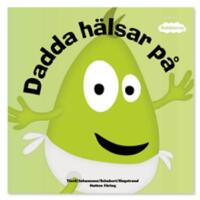 Dadda h&auml;lsar p&aring;