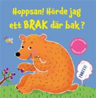 Hoppsan! H&ouml;rde jag ett brak d&auml;r bak?