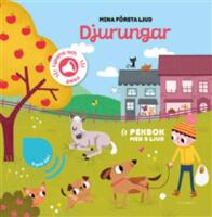 Mina f&ouml;rsta ljud. Djurungar