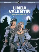 Linda och Valentin. Samlade &auml;ventyr 1