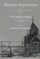 Daedalus Hyperboreus : eller n&aring;gra nya matematiska och fysikaliska f&ouml;rs&ouml;k som Christopher Polhem och andra sinnrika i Sverige har gjort