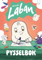 Lilla sp&ouml;ket Laban - pysselbok med klisterm&auml;rken