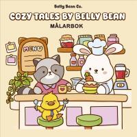 Cozy Tales by Belly Bean - M&aring;larbok