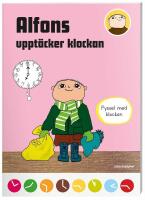 Alfons uppt&auml;cker klockan