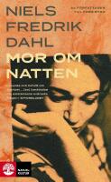 Mor om natten - roman