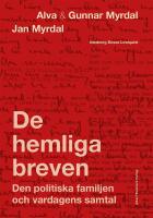 De hemliga breven : den politiska familjen och vardagens samtal