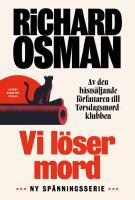 Vi l&ouml;ser mord