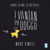 I v&auml;ntan p&aring; Doggo