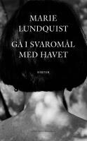 G&aring; i svarom&aring;l med havet