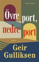&Ouml;vre port, nedre port