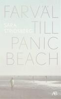 Farv&auml;l till Panic Beach