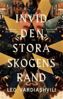 Invid den stora skogens rand