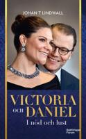 Victoria och Daniel - i n&ouml;d och lust