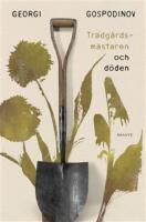 Tr&auml;dg&aring;rdsm&auml;staren och d&ouml;den