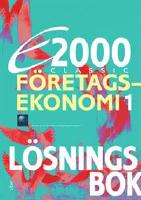 E2000 Classic F&ouml;retagsekonomi 1 L&ouml;sningsbok