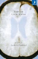 Fj&auml;rilen i min hj&auml;rna