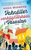 Vakn&auml;tter och verklighetskaos i Vasastan