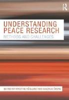 Understanding peace research : methods and challenges