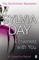 Entwined with You: A Crossfire Novel