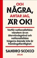 Och n&aring;gra, antar jag, &auml;r ok!