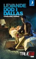 Levande d&ouml;d i Dallas