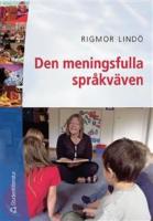 Den meningsfulla spr&aring;kv&auml;ven : om textsamtalets och den gemensamma litteraturl&auml;sningens m&ouml;jligheter