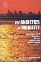 The Anxieties of Mobility