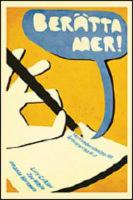 Ber&auml;tta mer!  skrivundervisning f&ouml;r &aring;rskurserna F-3