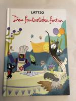 Den fantastiska festen-Lattjo
