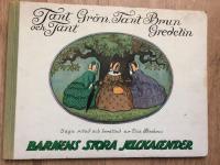 Tant Grön, Tant Brun och Tant Gredelin