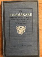 F&ouml;r finsmakare. Ett urval recept p&aring; anr&auml;ttningar ur det finaste k&ouml;ket.