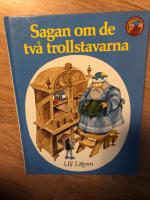 Sagan om de tv&aring; trollstavarna
