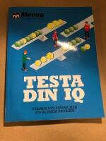 Testa din IQ : utmana din hj&auml;rna med 200 kluriga problem