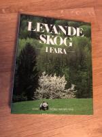 Levande skog i fara