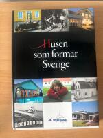 Husen som formar Sverige : [Myresj&ouml;hus 1927-2007]