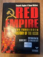Red Empire the forbidden historia of the USSR