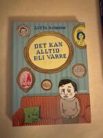 Det kan alltid bli v&auml;rre