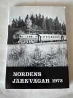 Nordens j&auml;rnv&auml;gar 1972