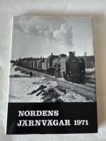 Nordens j&auml;rnv&auml;gar 1971