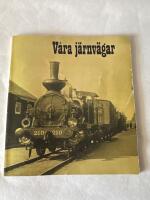 V&aring;ra J&auml;rnv&auml;gar 