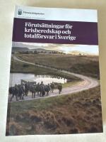 f&ouml;r krisberedskap och totalf&ouml;rsvar i Sverige 